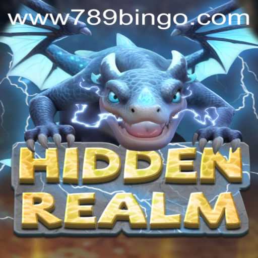 Discovering HiddenRealm: The New Sensation from 789Bingo.COM