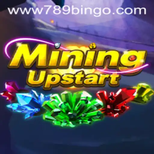 Exploring the Thrilling World of MiningUpstart with 789Bingo.COM