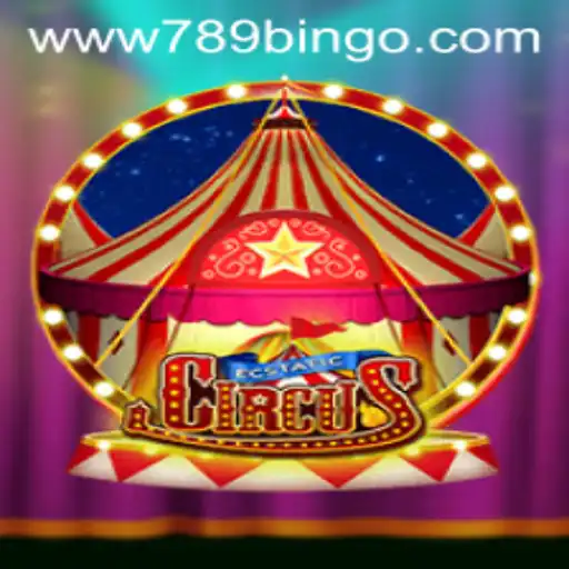 EcstaticCircus: An Enthralling New Game Experience with 789Bingo.COM