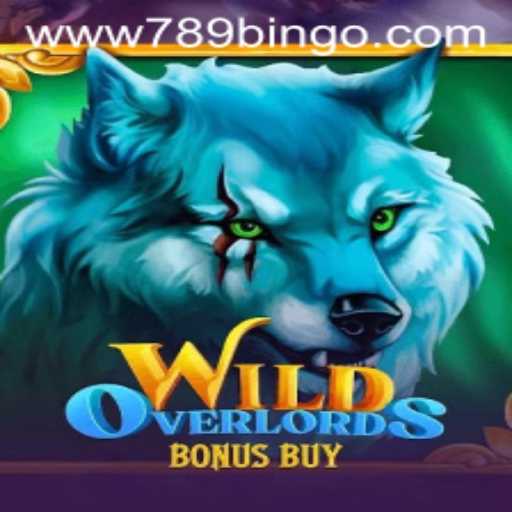 Exploring WildOverlordsBonusBuy: A Thrilling Adventure from 789Bingo.COM